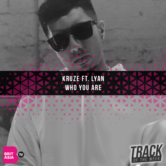 Track of the week- Kruze - -Who You Are