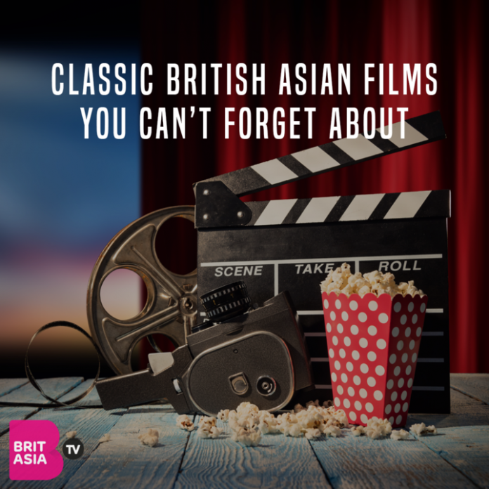 CLASSIC BRITISH ASIAN FILMS YOU CAN’T FORGET ABOUT