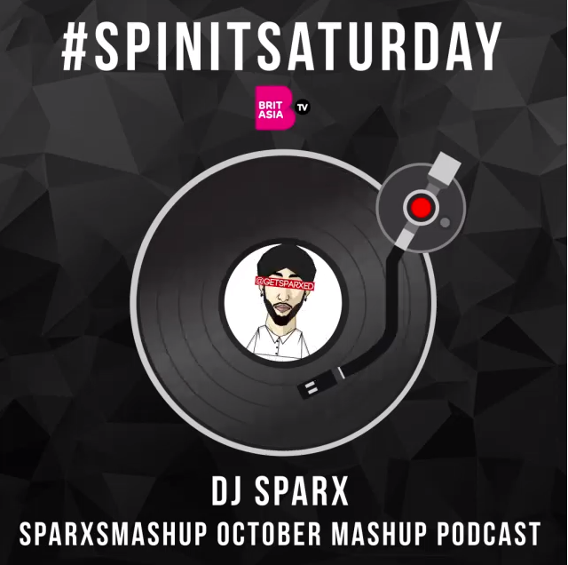 #SPINITSATURDAY: DEEJAY SPARX – #SPARxSMASHUP OCTOBER MASHUP PODCAST