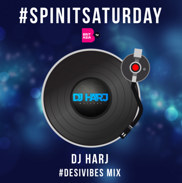 #SPINITSATURDAY: DJ HARJ - #DESIVIBES
