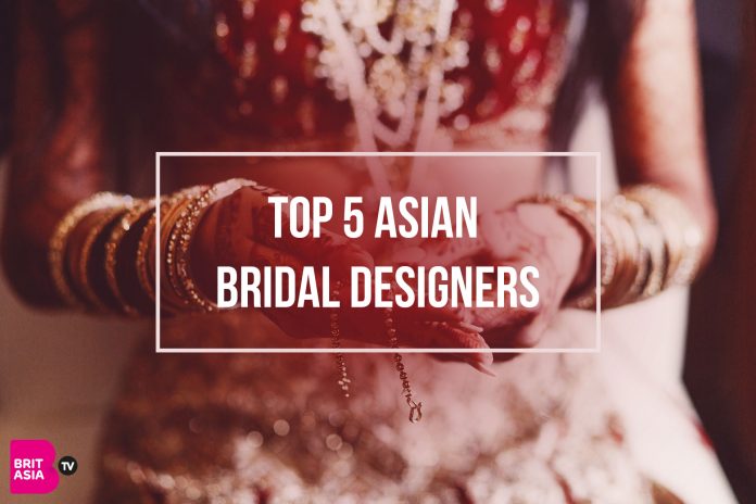 TOP 5 ASIAN BRIDAL DESIGNERS