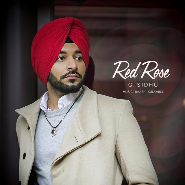 NEW RELEASE: G.SIDHU – RED ROSE