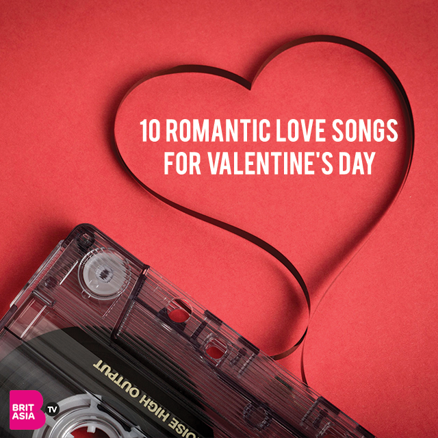 10 ROMANTIC LOVE SONGS FOR VALENTINE’S DAY