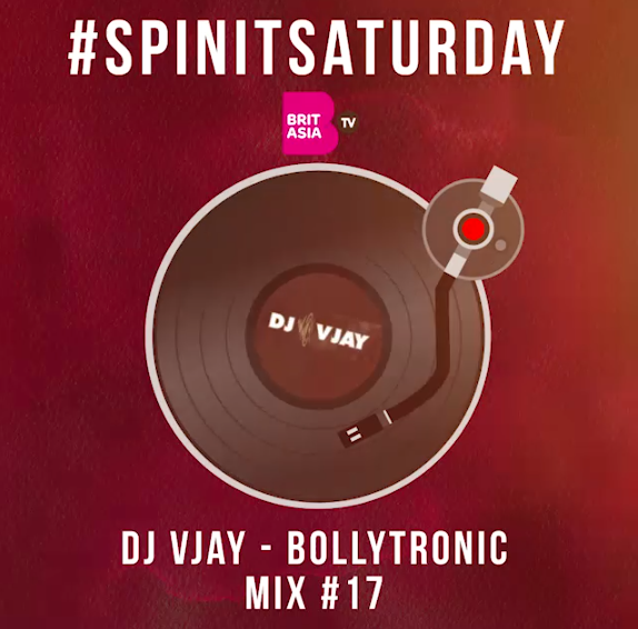 #SPINITSATURDAY: DJ VJAY – BOLLYTRONIC MIX #17
