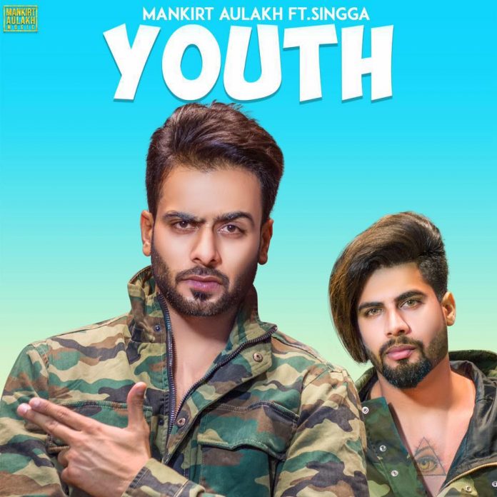 NEW RELEASE: MANKIRT AULAKH – YOUTH