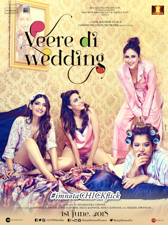 THE TRAILER FOR THE FEMALE STAR STUDDED CAST ‘VEERE DI WEDDING’ IS HERE