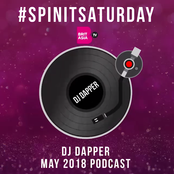 #SPINITSATURDAY: DJ DAPPER – MAY 2018 PODCAST