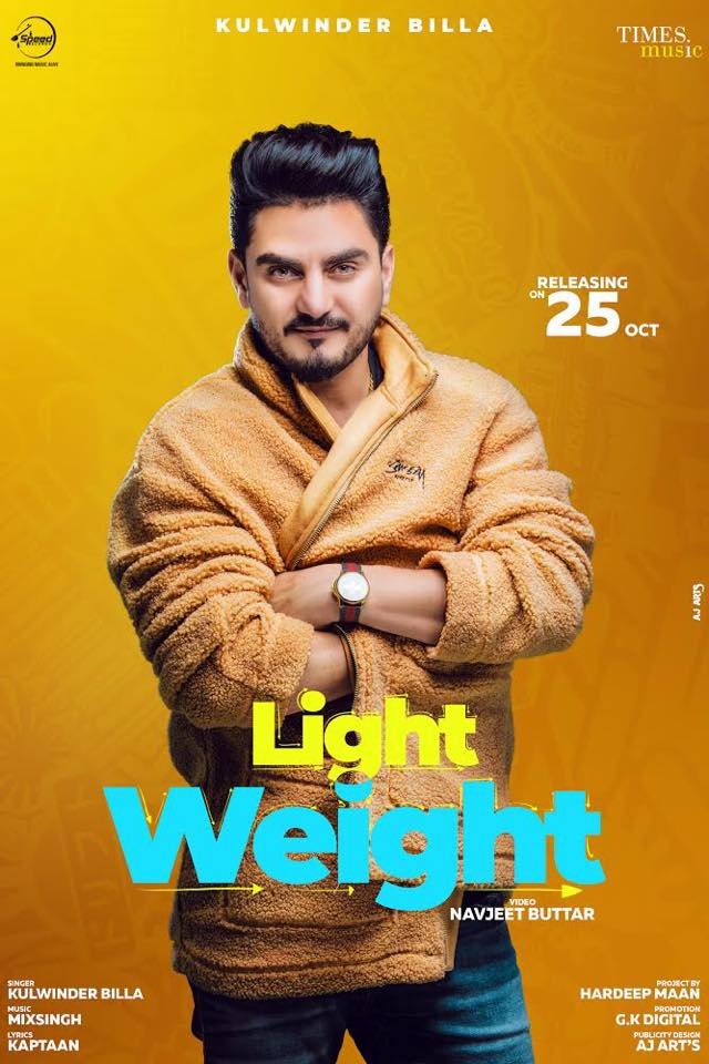 KULWINDER BILLA SHARES POSTER FOR UPCOMING SINGLE ‘LIGHT WEIGHT’