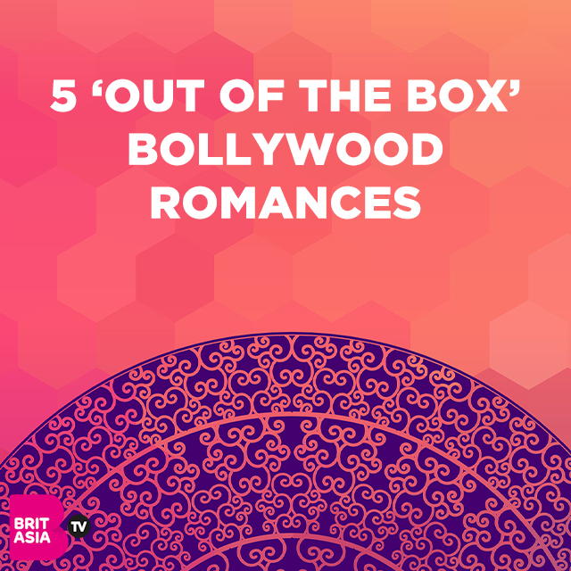 5 ‘OUT OF THE BOX’ BOLLYWOOD ROMANCES