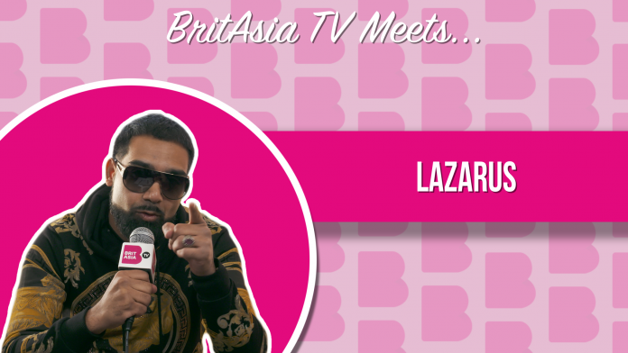 BRITASIA TV MEETS LAZARUS