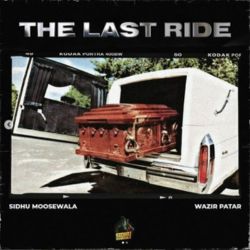 Sidhu Moose Wala - The Last Ride