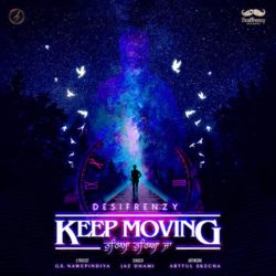Jaz Dhami & Desi Frenzy - Keep Moving