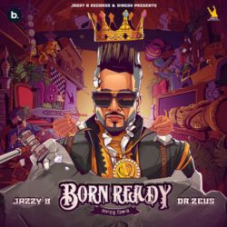 Jazzy B - Born Ready