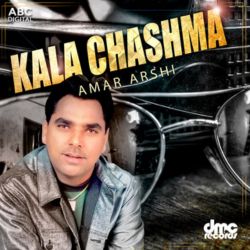 Amar Arshi - Kala Chashma