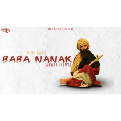 Kanwar Grewal - Mera Baba Nanak