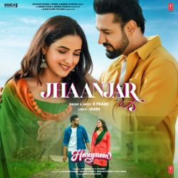 Honeymoon - Jhaanjar - B Praak